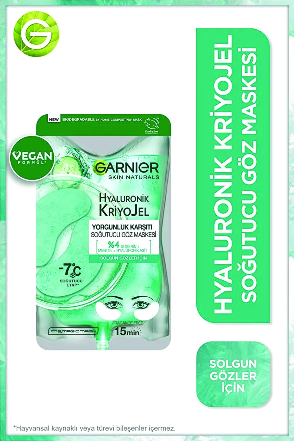 Garnier Hyaluronik Kriyojel Yorgunluk Karşıtı Soğutucu Göz Maskesİ