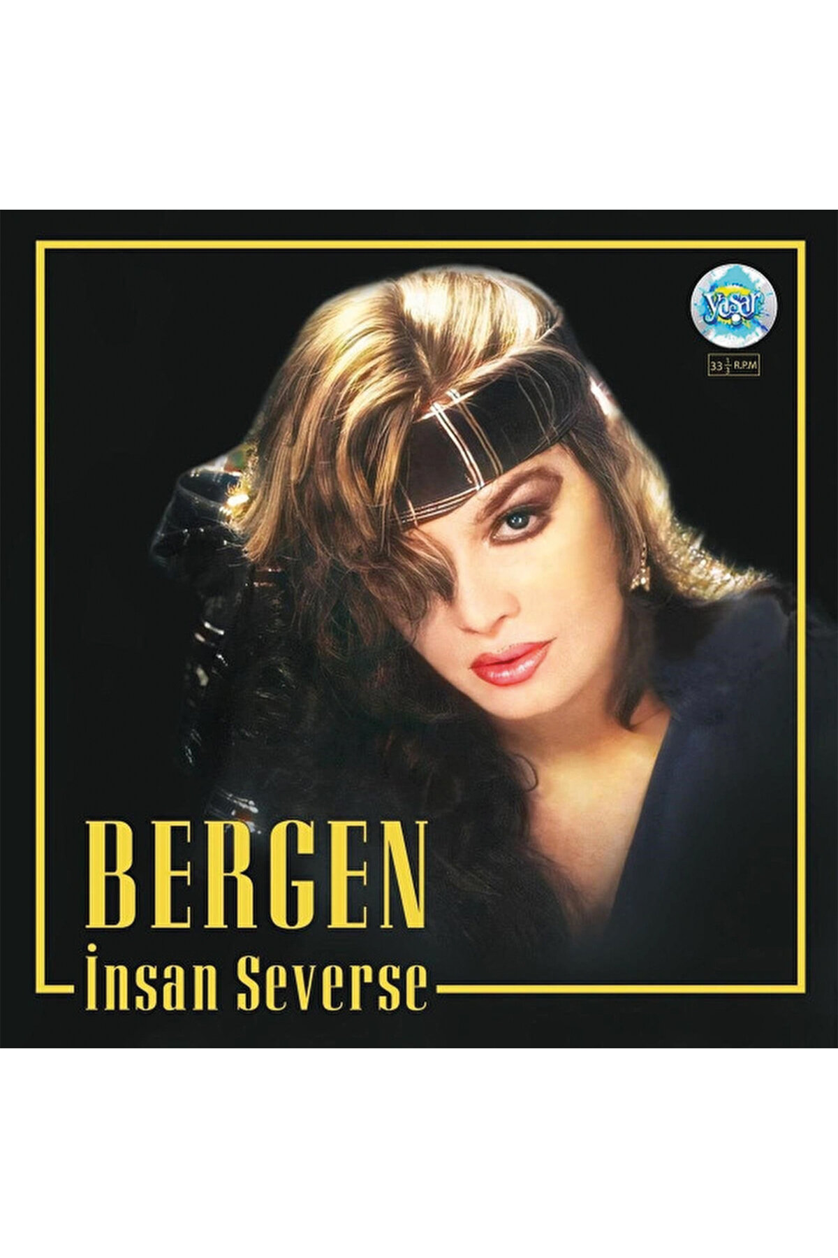 Bergen - İnsan Severse - Plak