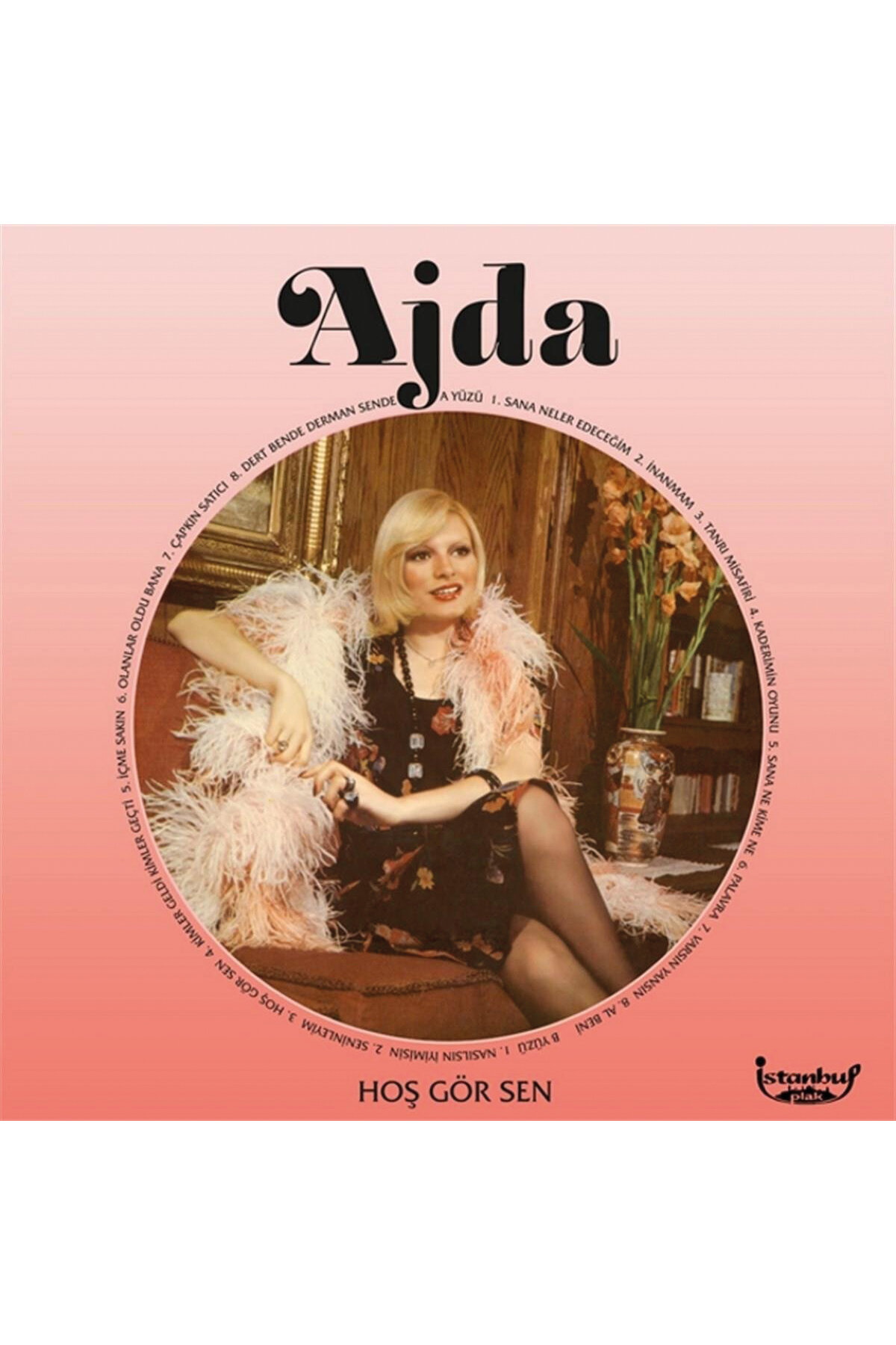 Ajda Pekkan - Hoş Gör Sen - Plak