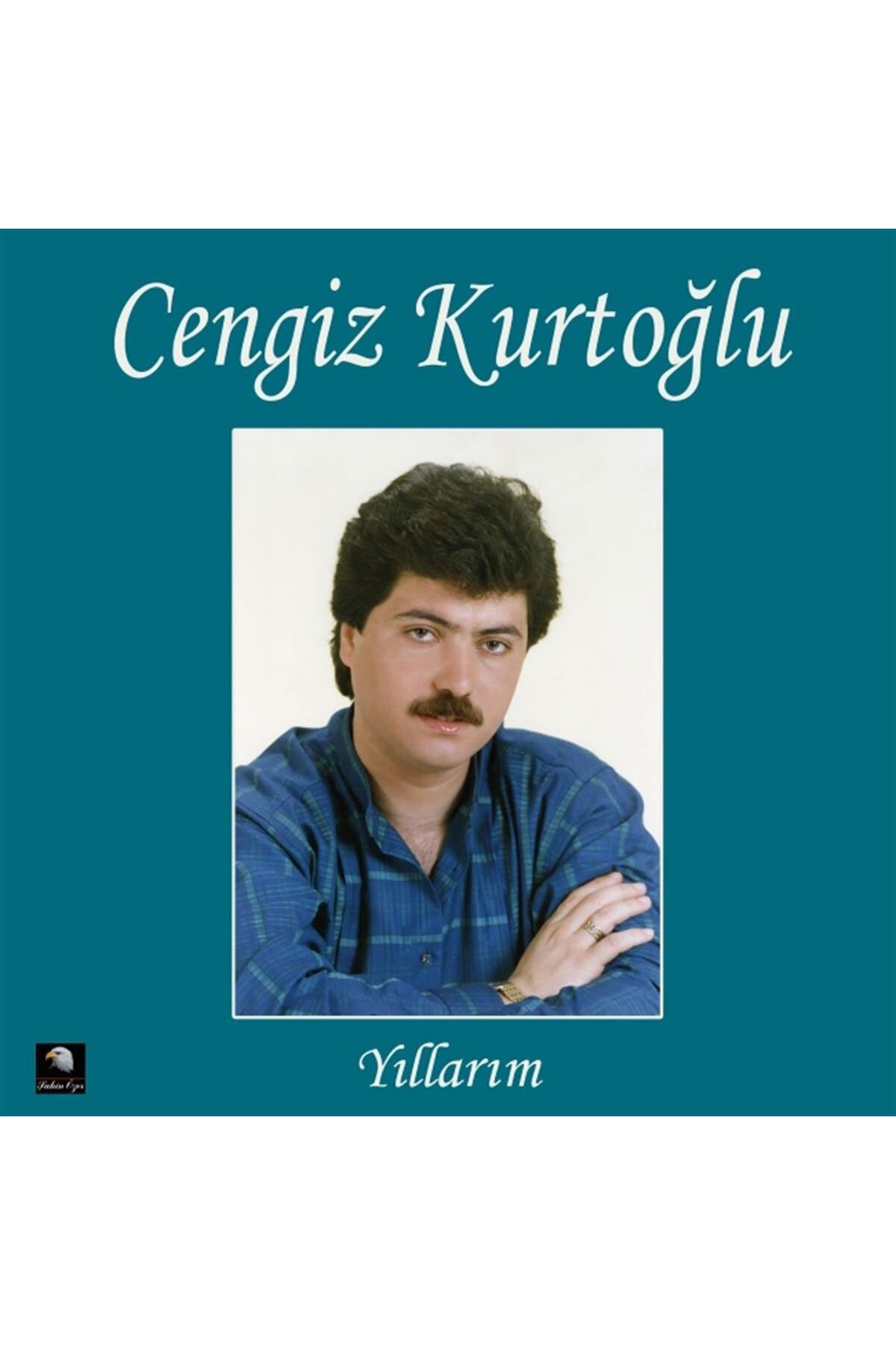 Cengiz Kurtoğlu - Yıllarım - Plak