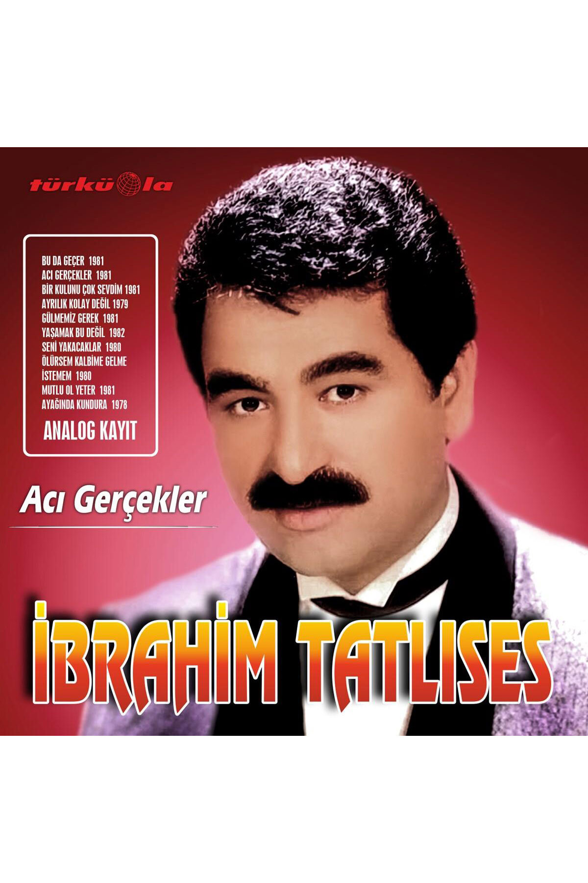 İbrahim Tatlıses - Acı Gerçekler - Plak
