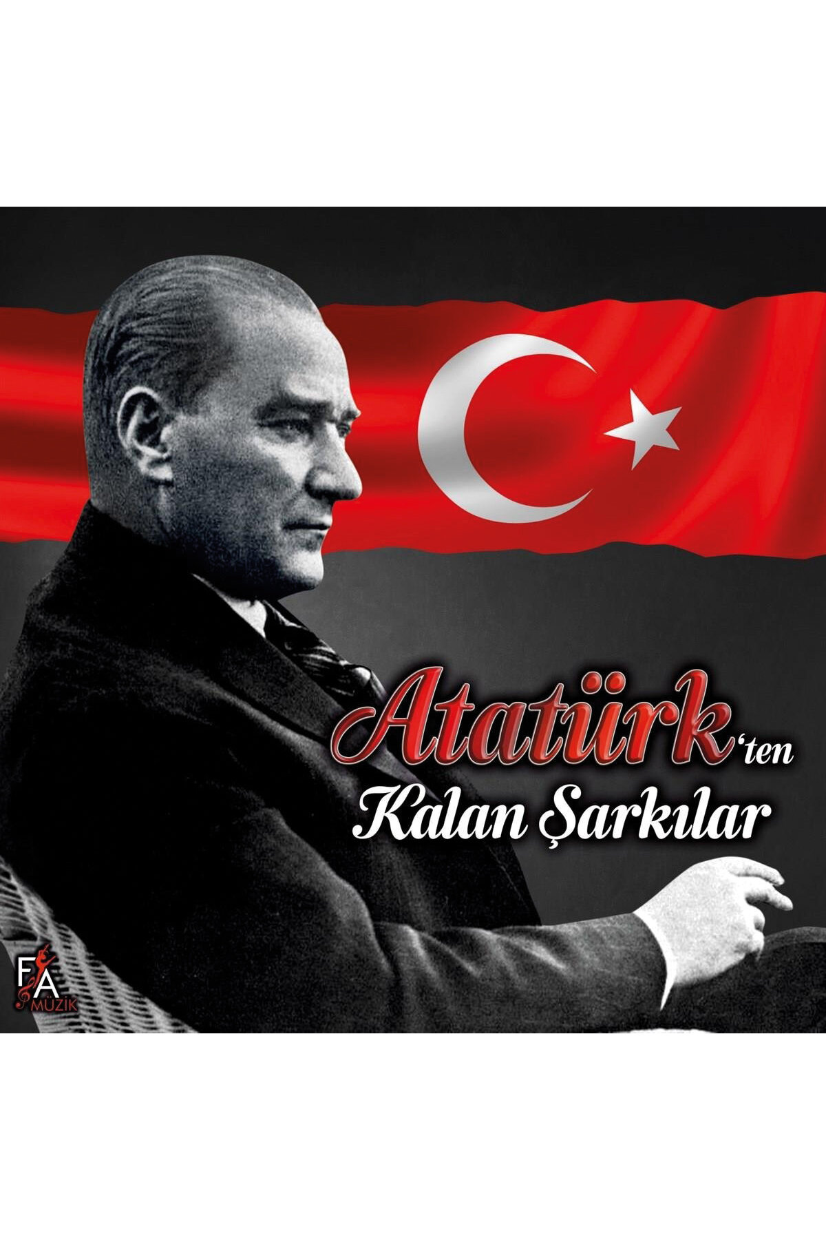 Atatürk'ten Kalan Şarkıları - Plak