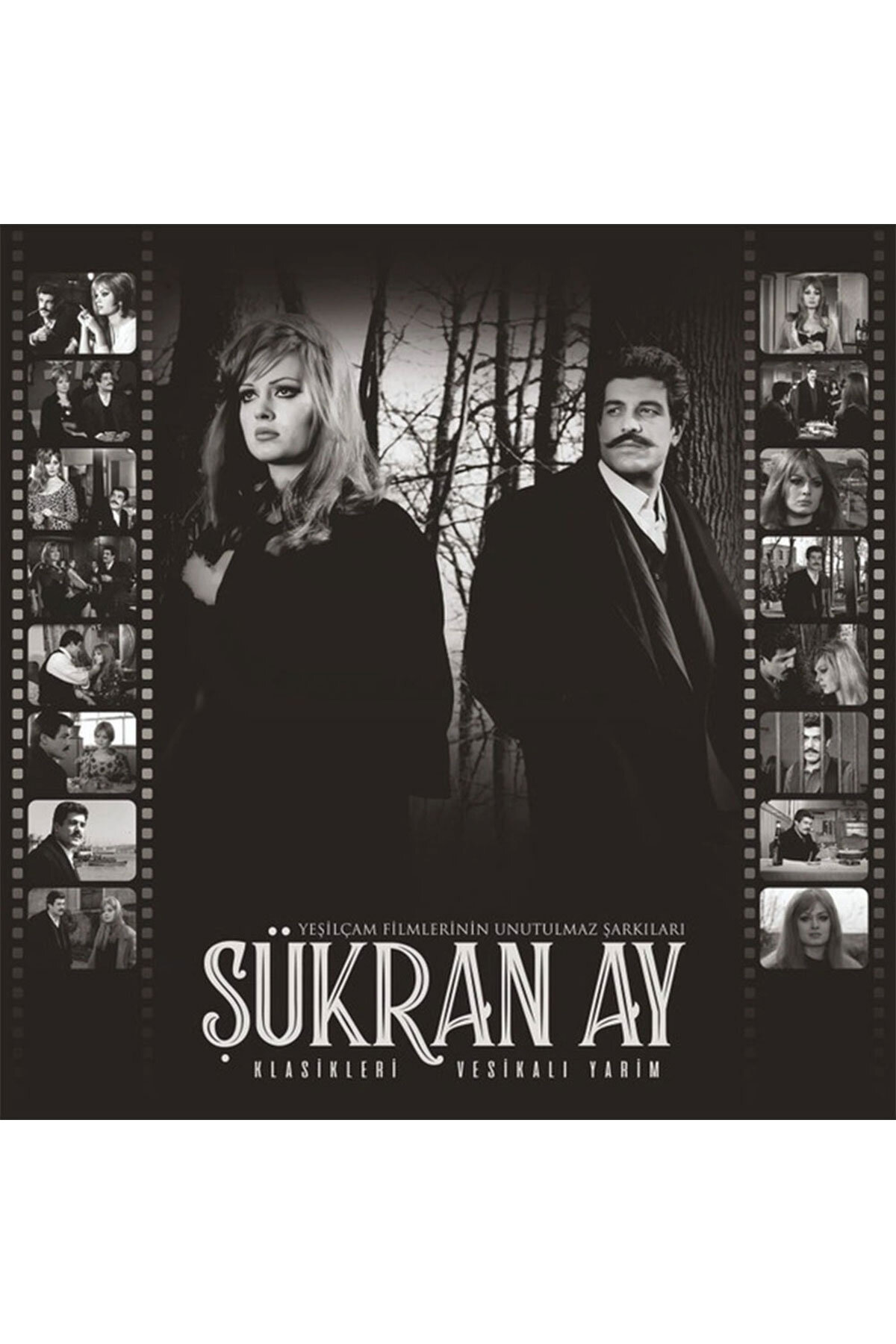 Şükran Ay Klasikleri - Vesikalı Yarim - Plak