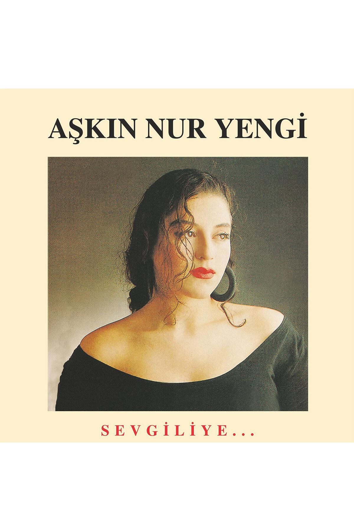 Aşkın Nur Yengi - Sevgiliye - Plak