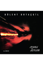 Plak - Bülent Ortaçgil Oyuna Devam
