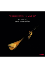Plak Erkan Oğur Gülün Kokusu