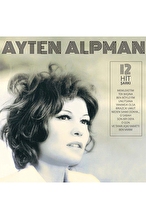 Ayten Alpman - Türk Pop Tarihi / Eski 45'likler - Plak