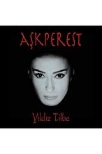 Yıldız Tilbe - Aşkperest - Plak