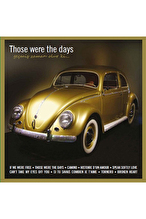 Those Were The Days - Plak