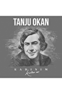 Tanju Okan - Kadınım - Plak