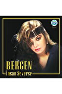 Bergen - İnsan Severse - Plak