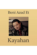 Kayahan - Beni Azad Et - Plak
