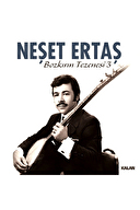 Neşet Ertaş Bozkırın Tezenesi 3 - Plak