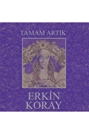 Erkin Koray - Tamam Artık - Plak