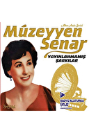 Müzeyyen Senar - Yayınlanmayan Şarkılar - Plak