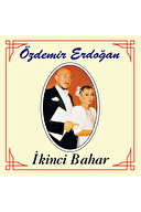 Özdemir Erdoğan - İkinci Bahar - Plak