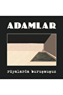Adamlar - Rüyalarda Buruşmuşuz - Plak