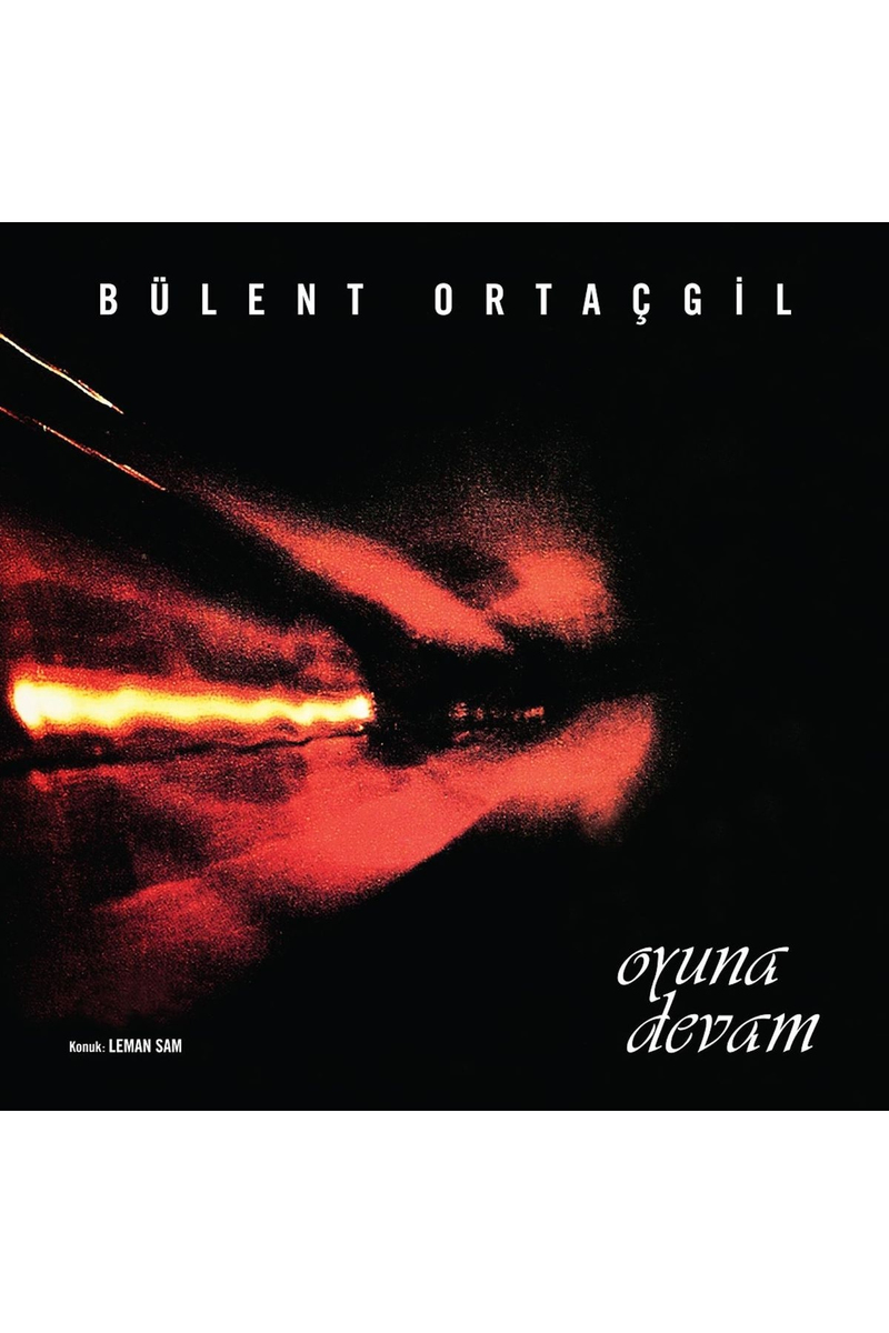 Plak - Bülent Ortaçgil Oyuna Devam