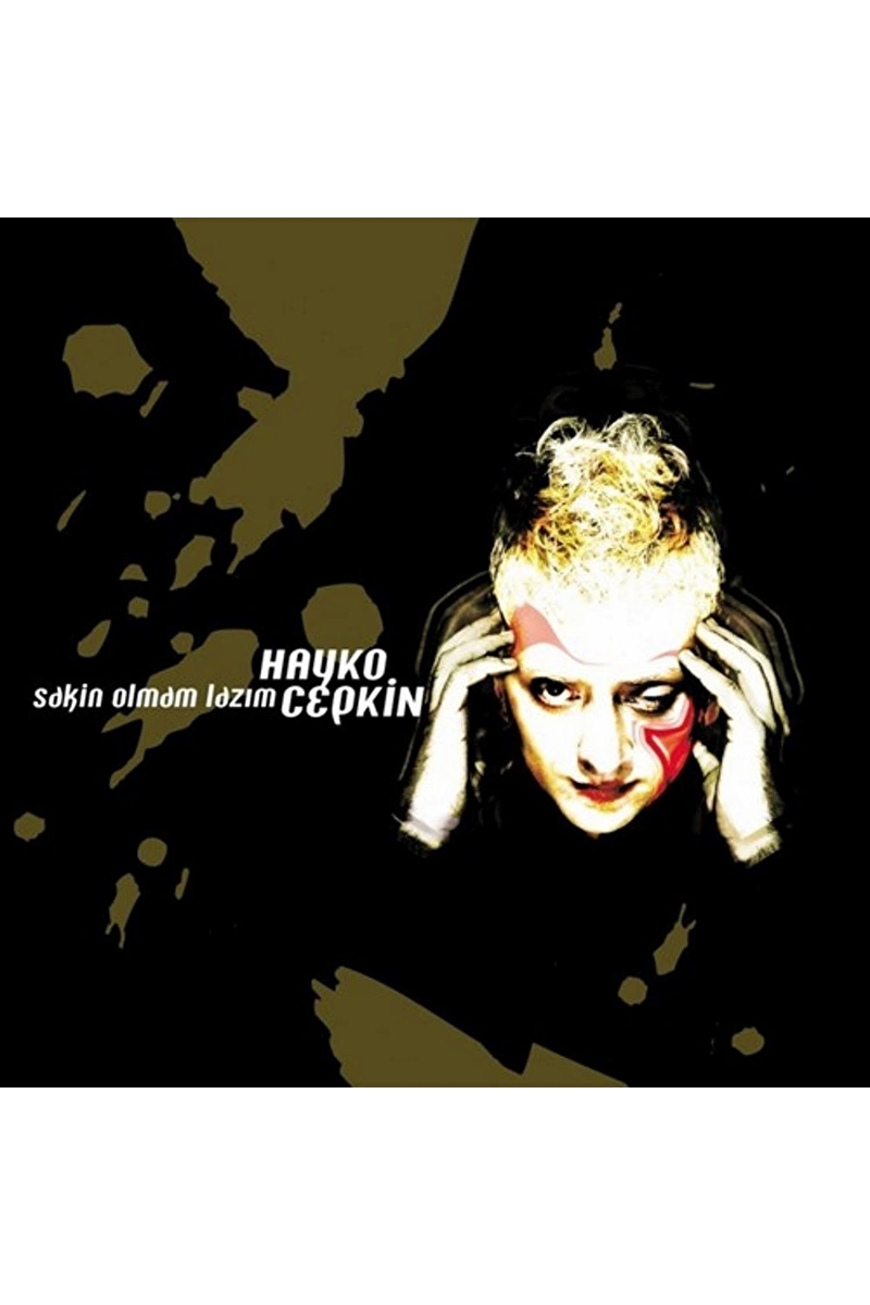Hayko Cepkin - Sakin Olmam Lazım - Plak
