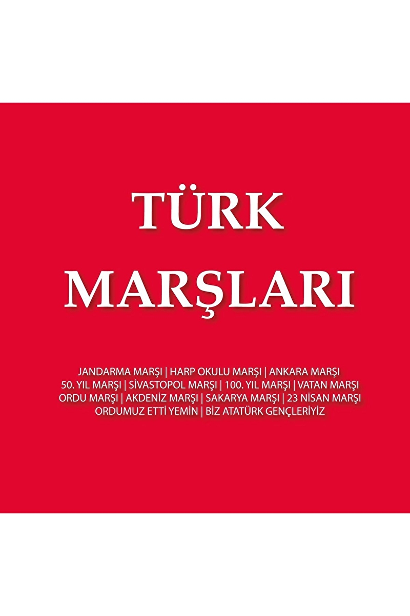 Türk Marşları - Çeşitli Sanatçılar