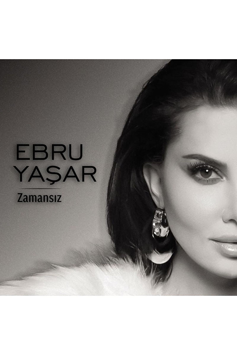 Ebru Yaşar - Zamansız
