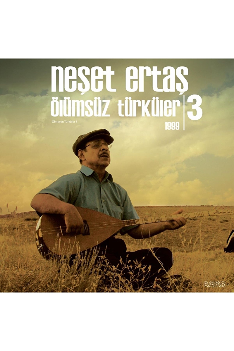 Neşet Ertaş Ölümsüz Türküler 1999 (Plak)