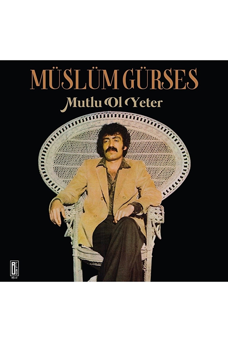 Müslüm Gürses Mutlu Ol Yeter (Plak)