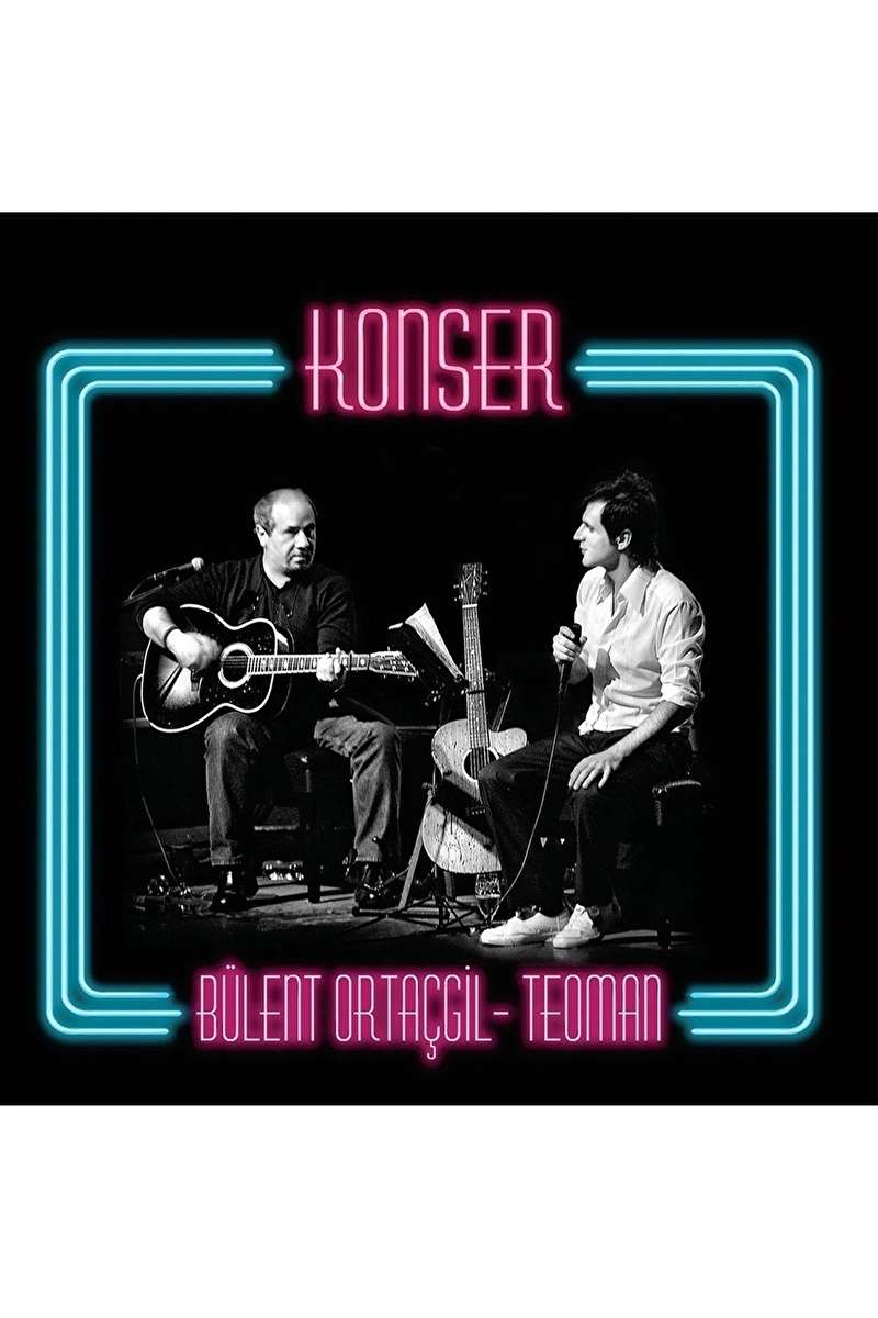 Bülent Ortaçgil, Teoman - Konser - Plak