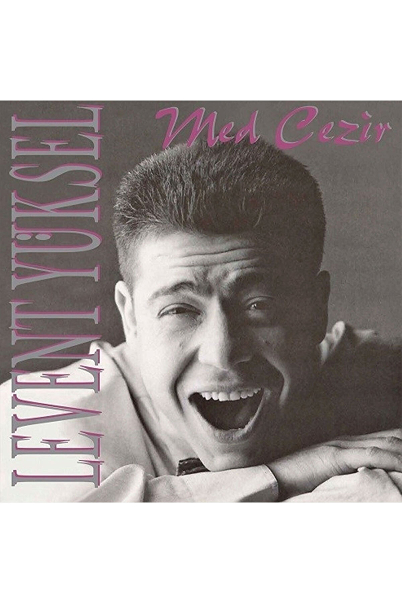 Levent Yüksel - Med Cezir - Plak