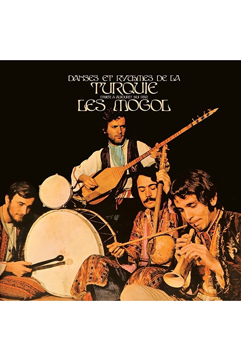 Moğollar - Danses Et Rythmes De La Turquie Les Mogol - Plak