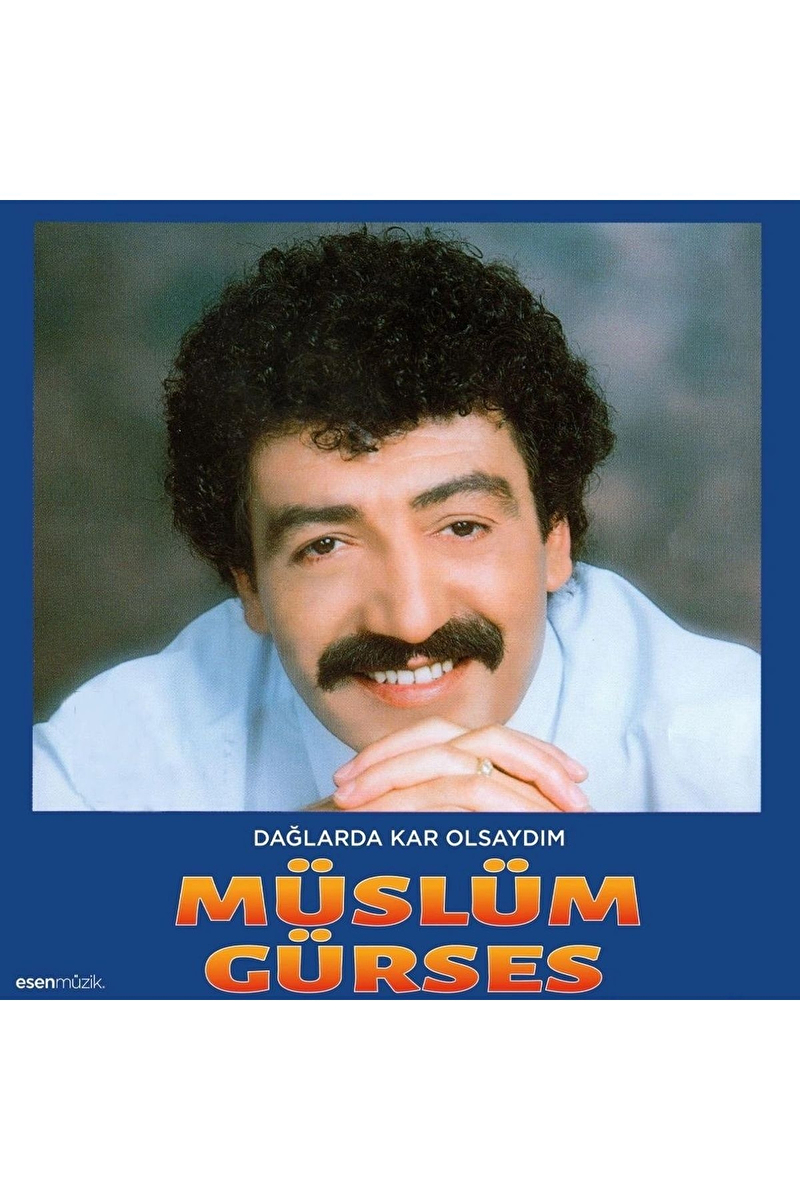 Müslüm Gürses - Dağlarda Kahrolsaydım - Plak