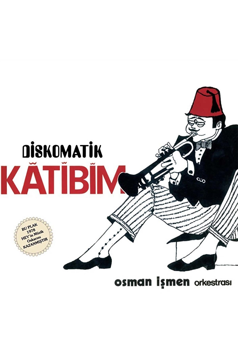 Osman İşmen - Diskomatik Katibim - Plak