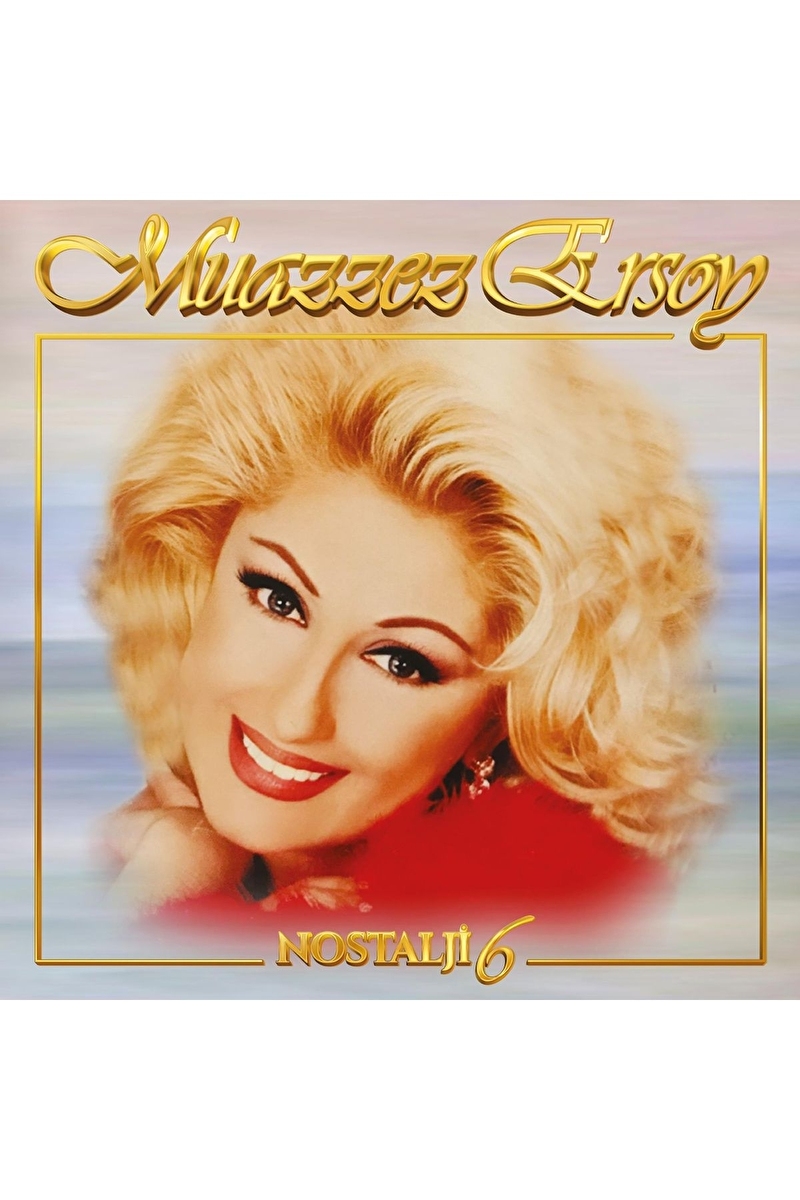 Muazzez Ersoy Nostalji 6 -Plak