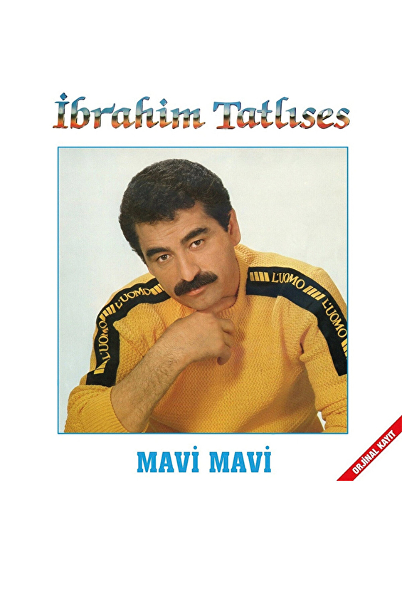 İz Müzik İbrahim Tatlıses Mavi Mavi Plak İz Müzik İbrahim Tatlıses Mavi Mavi Plak