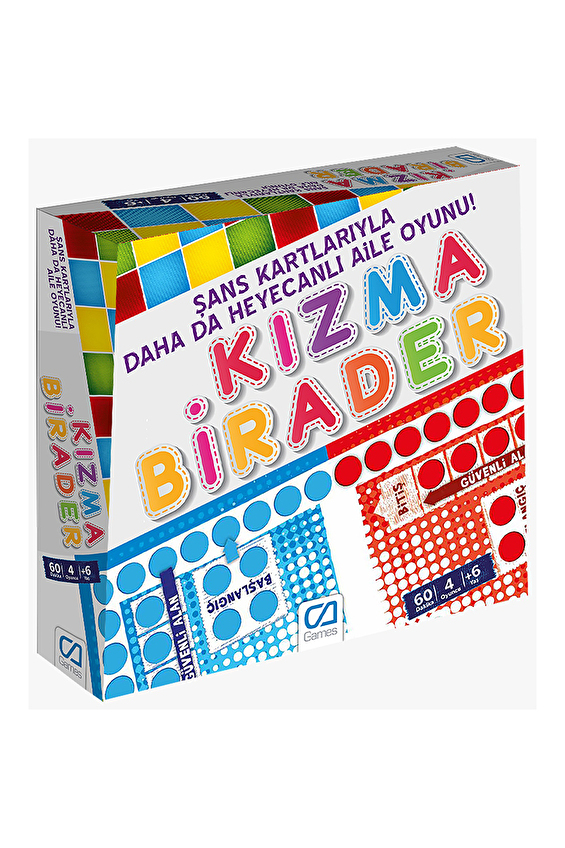 Kızma Birader CA10011