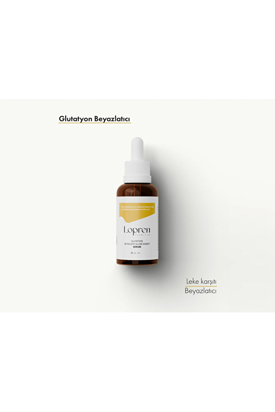 Lopren Glutatyon Beyazlatıcı & Leke Karşıtı Serum 30 ml Lopren Glutatyon Beyazlatıcı & Leke Karşıtı Serum 30 ml