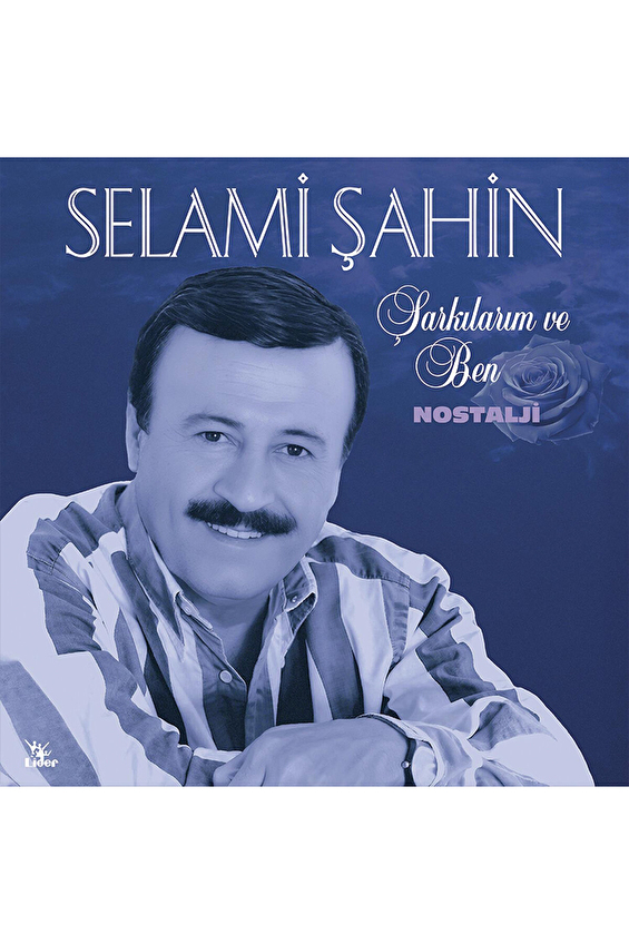 İz Müzik Selami Şahin Şarkılarım ve Ben Plak İz Müzik Selami Şahin Şarkılarım ve Ben Plak